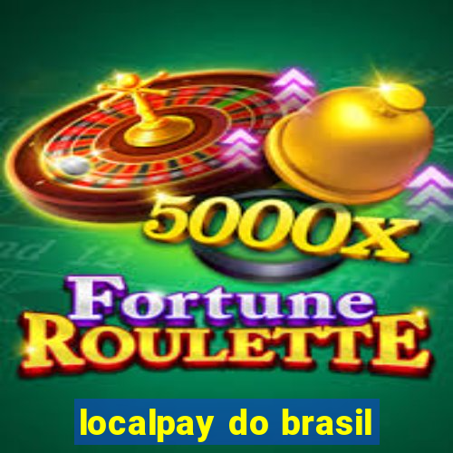 localpay do brasil